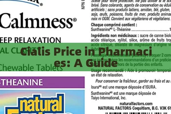 Cialis Price in Pharmacies: A Guide