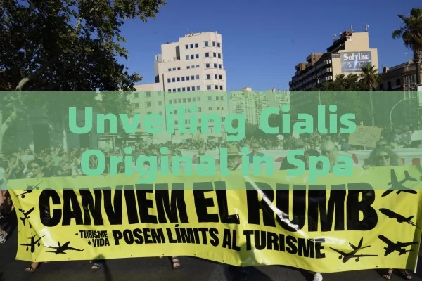 Unveiling Cialis Original in Spain